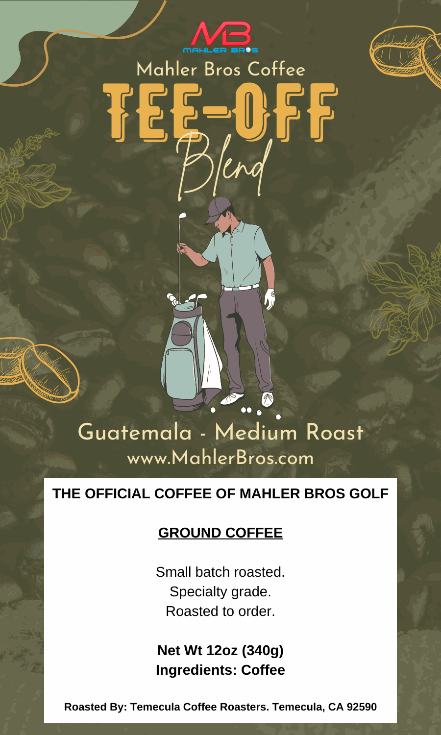 Tee Off Blend - Mahler Bros Golf Coffee