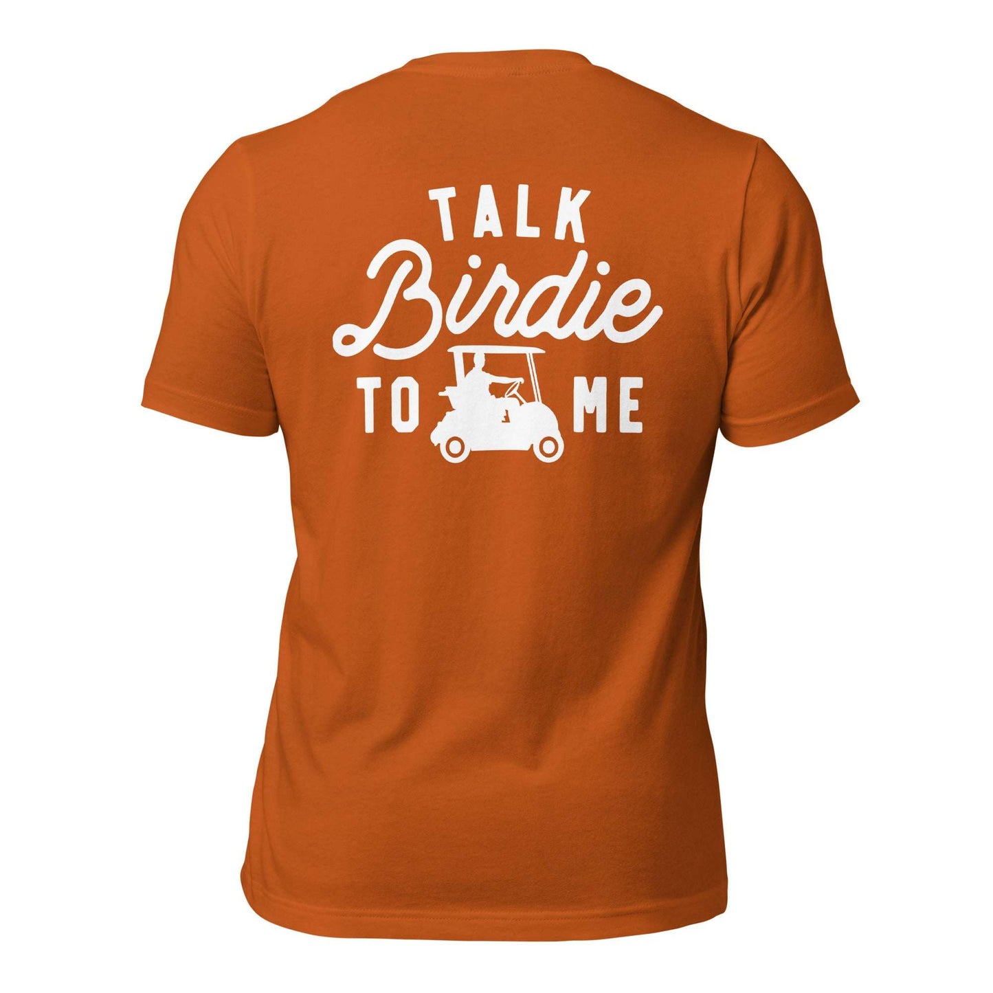 Talk Birdie To Me Tee Shirt