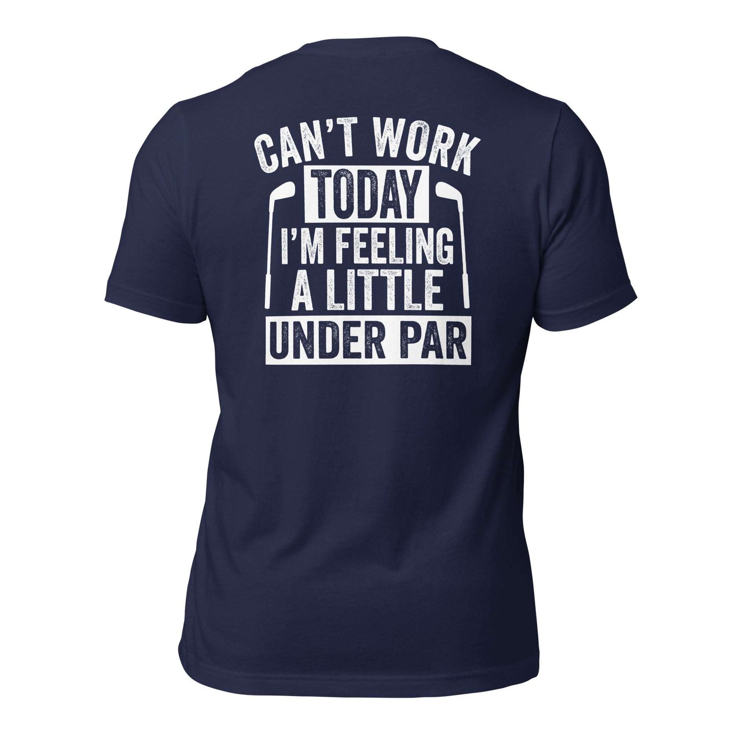 Feeling Under Par Tee Shirt