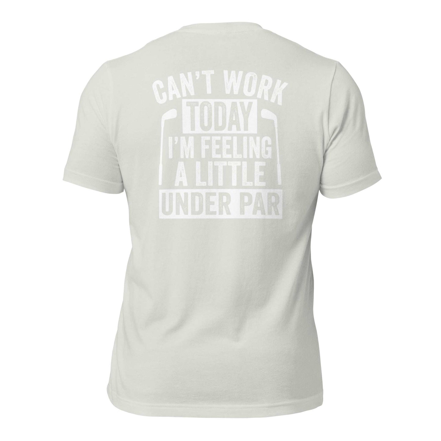 Feeling Under Par Tee Shirt