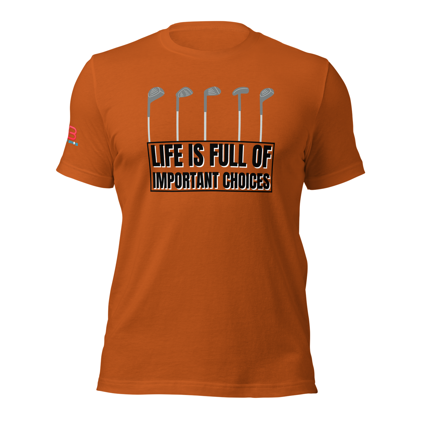 Life Choices Tee Shirt