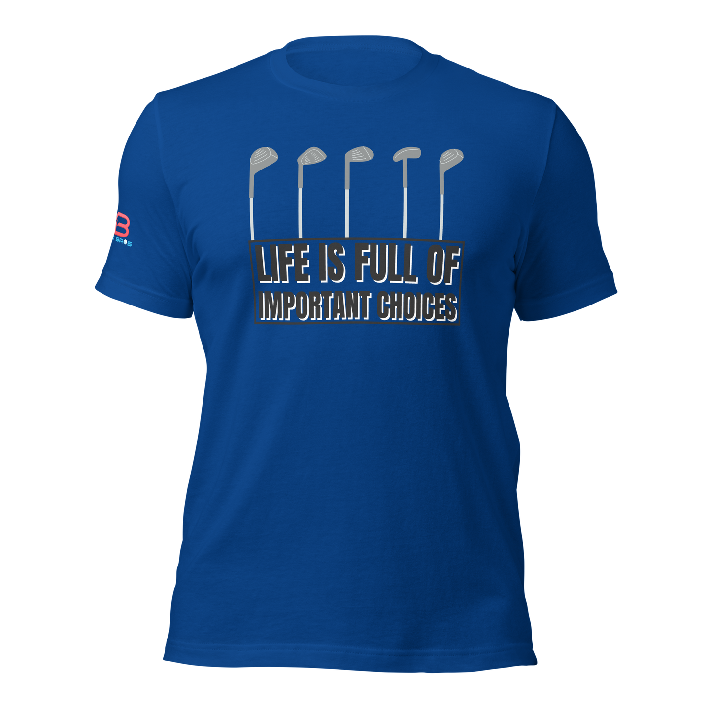 Life Choices Tee Shirt
