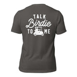 Talk Birdie To Me Tee Shirt