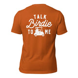 Talk Birdie To Me Tee Shirt