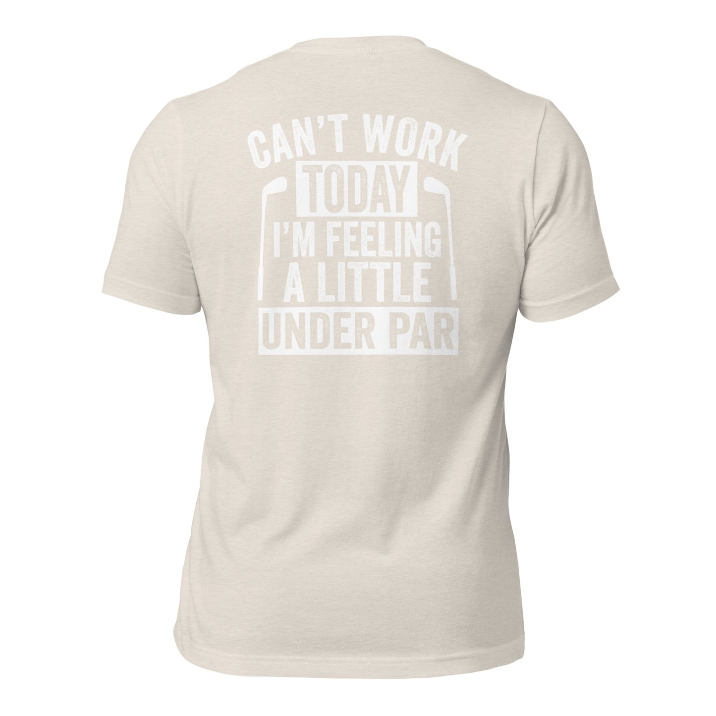 Feeling Under Par Tee Shirt