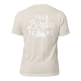 Talk Birdie To Me Tee Shirt