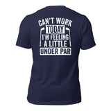 Feeling Under Par Tee Shirt