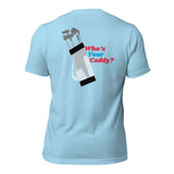 Who's Your Caddy Tee Shirt