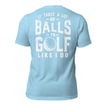 Takes Balls Tee Shirt