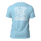 Feeling Under Par Tee Shirt
