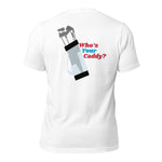 Who's Your Caddy Tee Shirt