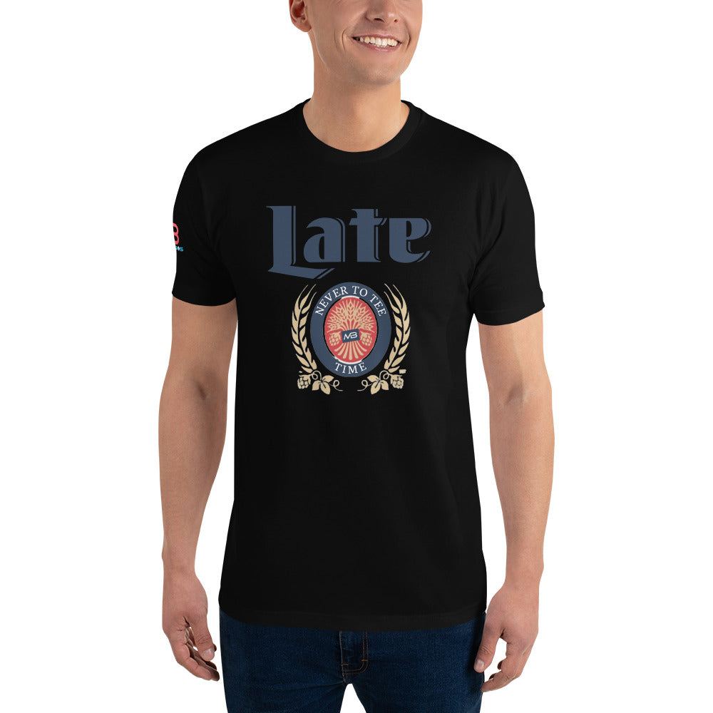 Late: Never To Tee Time Tee Shirt