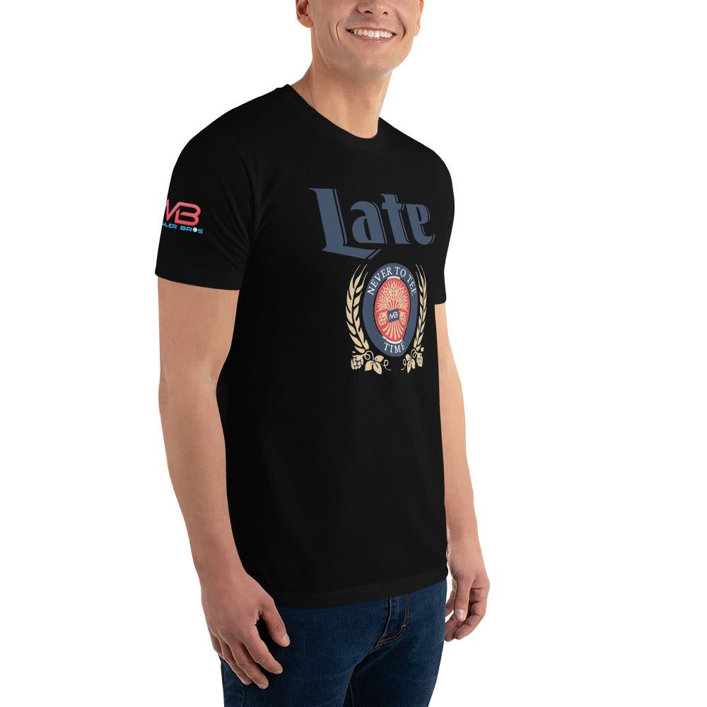 Late: Never To Tee Time Tee Shirt