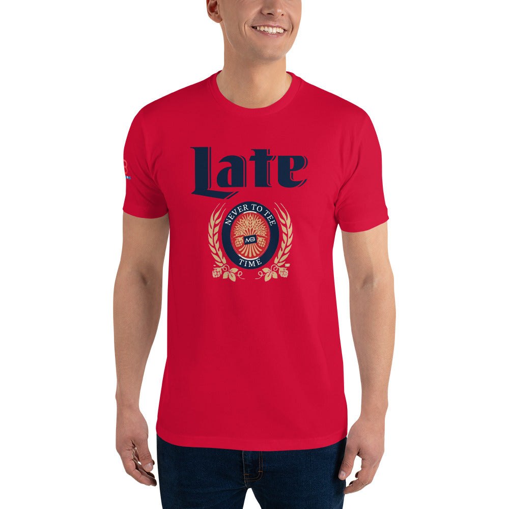 Late: Never To Tee Time Tee Shirt