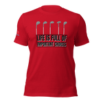 Life Choices Tee Shirt
